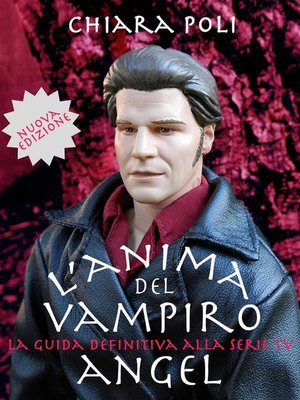 cover image of L'anima del vampiro--la guida definitiva alla serie tv angel